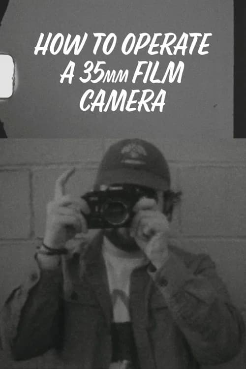 How to Operate a 35mm Film Camera