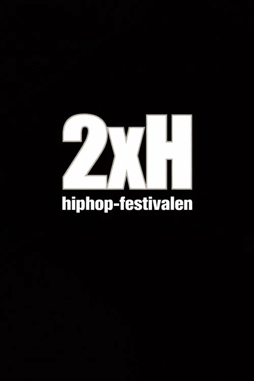 2XH Hiphop-festivalen 2000