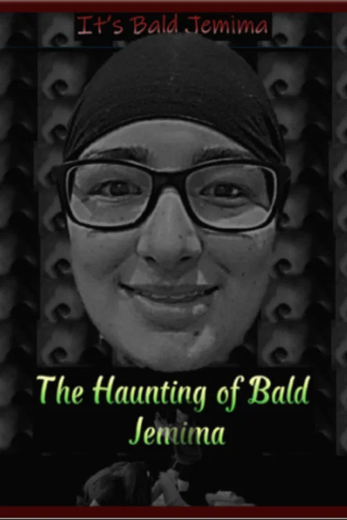 The Haunting of Bald Jemima