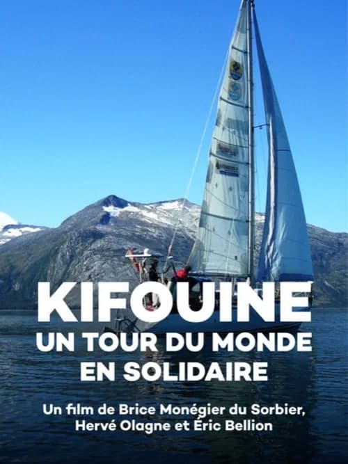 Kifouine, un tour du monde en solidaire