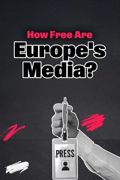 Under Pressure: How Free Are Europe's Media?