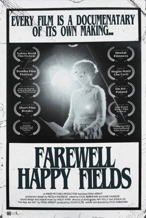 Farewell Happy Fields