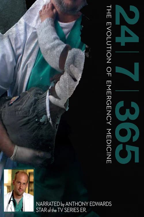 24|7|365: The Evolution of Emergency Medicine