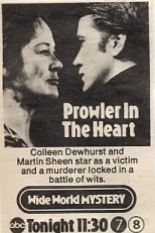 A Prowler in the Heart