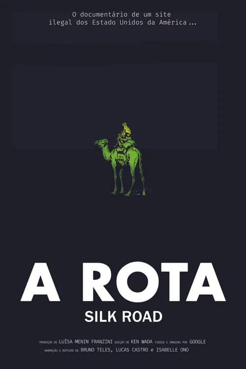 A Rota: Silk Road