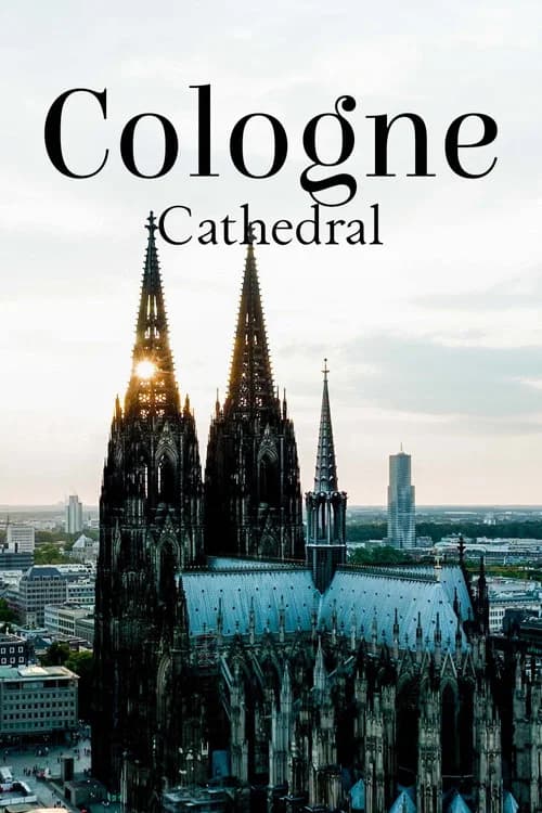 Cologne Cathedral: The French Cathedral on the Rhine