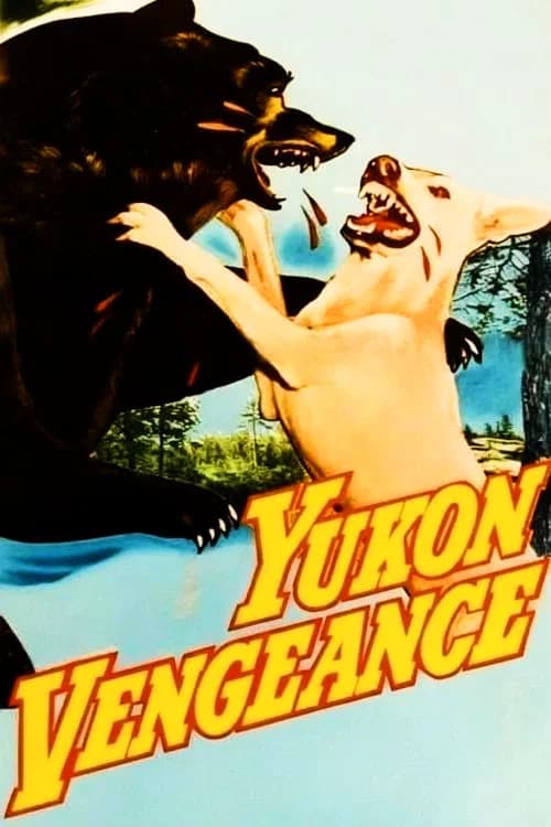 Yukon Vengeance