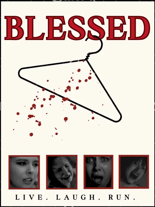 Blessed: Live, Laugh,Run!